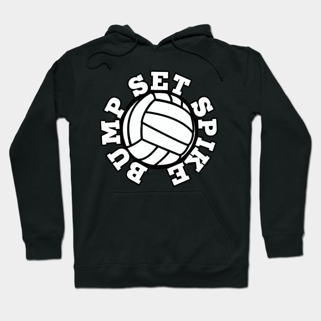 Bump Set Spike volleyball Hoodie by bubbsnugg